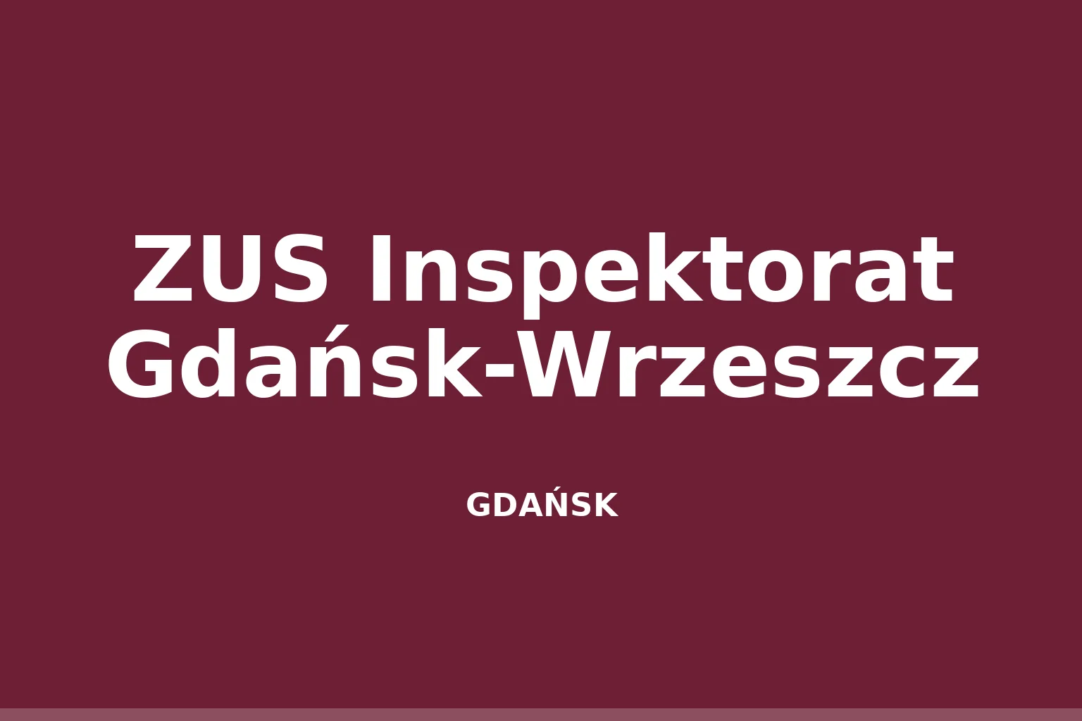 ZUS Inspektorat Gdańsk-Wrzeszcz