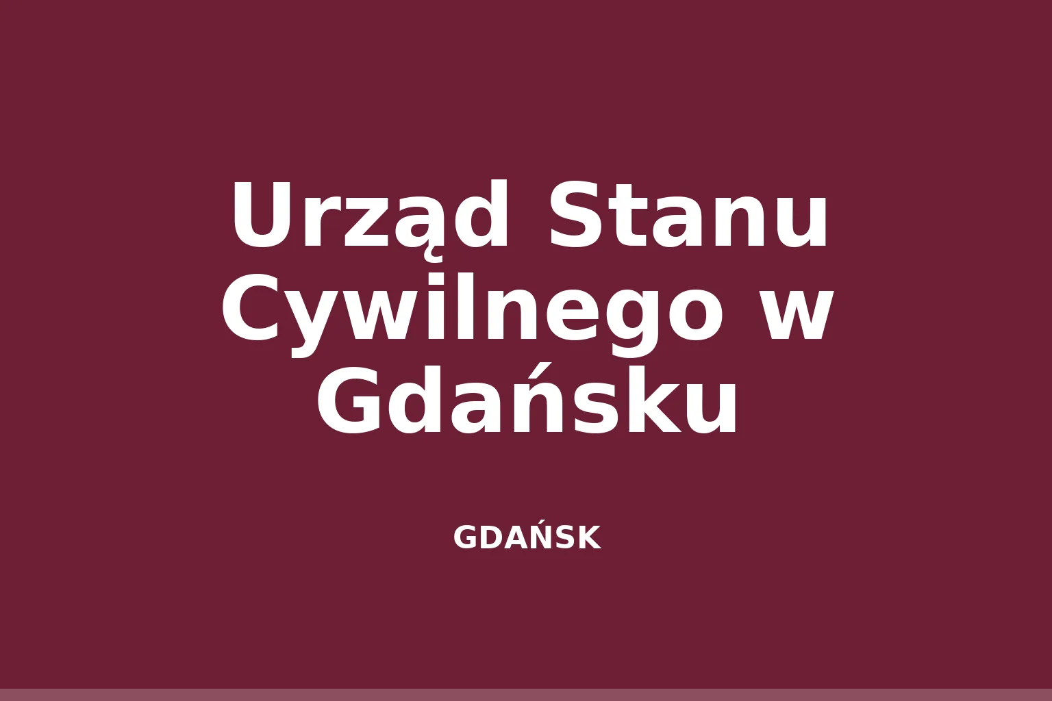 Urząd Stanu Cywilnego w Gdańsku